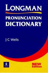 Longman  Pronunciation Dictionary  J C Wells 6th edition 2004 